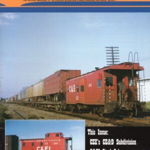 The Flyer Magazine Vol 26 - 1&2 2007 - CSX on the CE&D Subdivision, cabooses